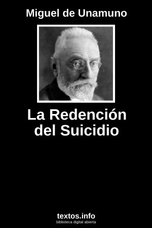 La Redención del Suicidio, de Miguel de Unamuno
