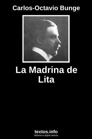 La Madrina de Lita, de Carlos-Octavio Bunge