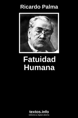Fatuidad Humana, de Ricardo Palma