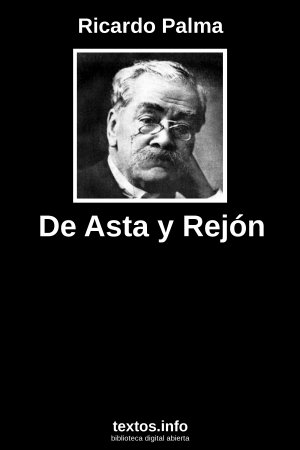 De Asta y Rejón, de Ricardo Palma
