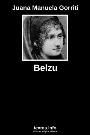 Belzu, de Juana Manuela Gorriti