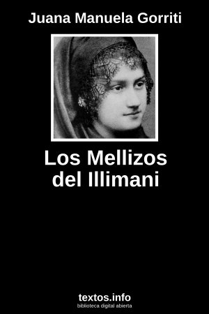 Los Mellizos del Illimani, de Juana Manuela Gorriti