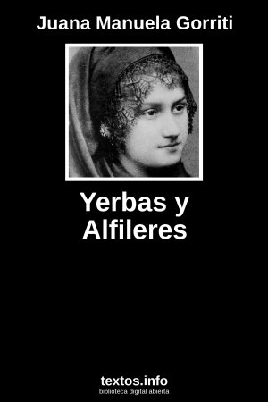 Yerbas y Alfileres, de Juana Manuela Gorriti