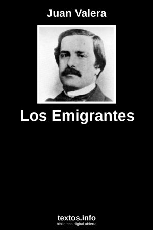 Los Emigrantes, de Juan Valera
