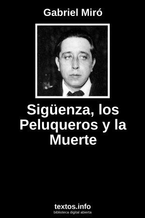 Sigüenza, los Peluqueros y la Muerte, de Gabriel Miró