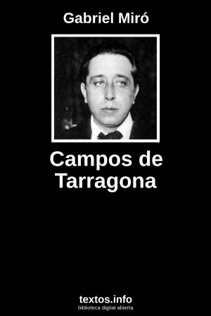 Campos de Tarragona, de Gabriel Miró