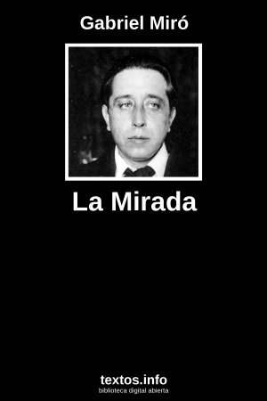 La Mirada, de Gabriel Miró
