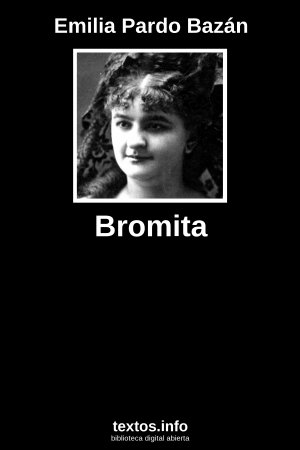 Bromita, de Emilia Pardo Bazán