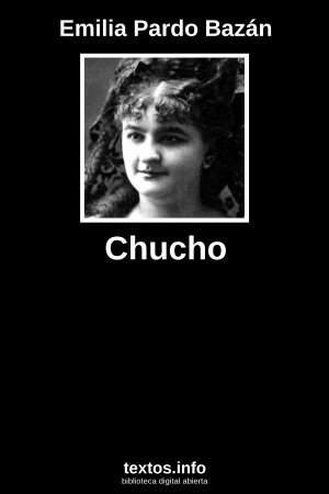 Chucho, de Emilia Pardo Bazán