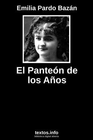 El Panteón de los Años, de Emilia Pardo Bazán