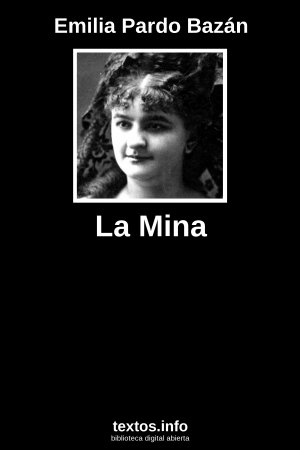 La Mina, de Emilia Pardo Bazán