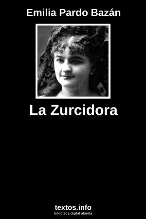 La Zurcidora, de Emilia Pardo Bazán