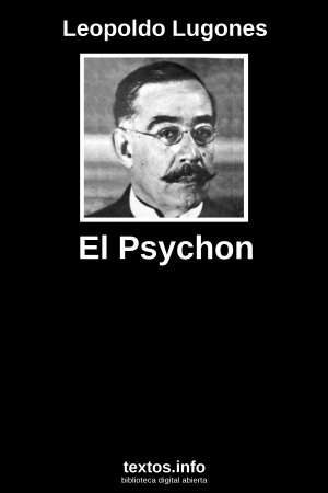 El Psychon, de Leopoldo Lugones