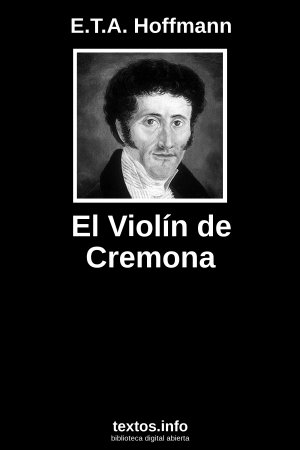 El Violín de Cremona, de E.T.A. Hoffmann
