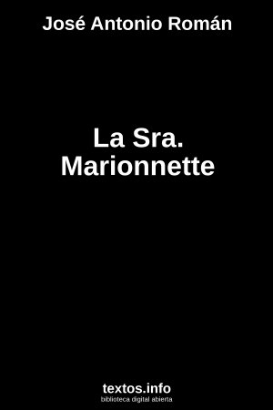 La Sra. Marionnette, de José Antonio Román