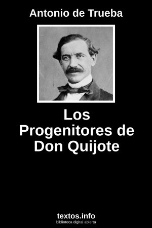 Los Progenitores de Don Quijote, de Antonio de Trueba
