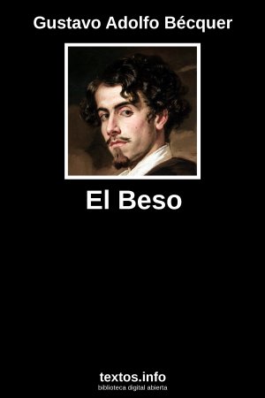 El Beso, de Gustavo Adolfo Bécquer