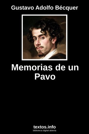Memorias de un Pavo, de Gustavo Adolfo Bécquer