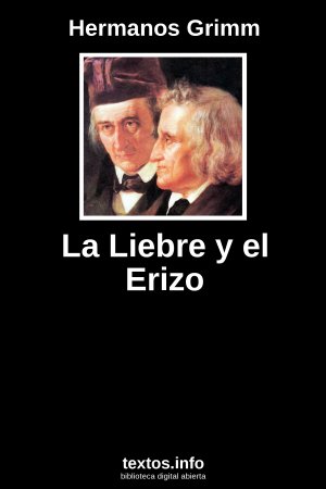 La Liebre y el Erizo, de Hermanos Grimm