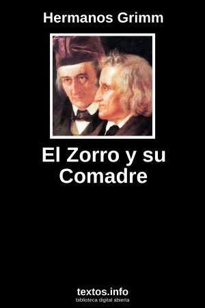 El Zorro y su Comadre, de Hermanos Grimm