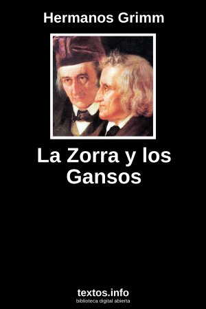 La Zorra y los Gansos, de Hermanos Grimm
