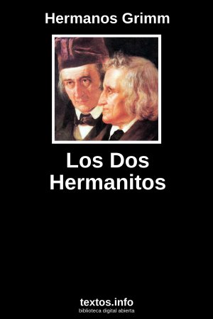 Los Dos Hermanitos, de Hermanos Grimm