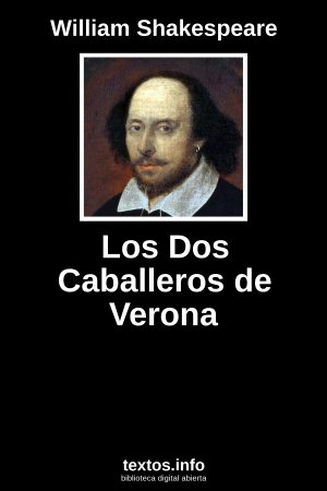 Los Dos Caballeros de Verona, de William Shakespeare