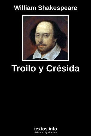 Troilo y Crésida, de William Shakespeare