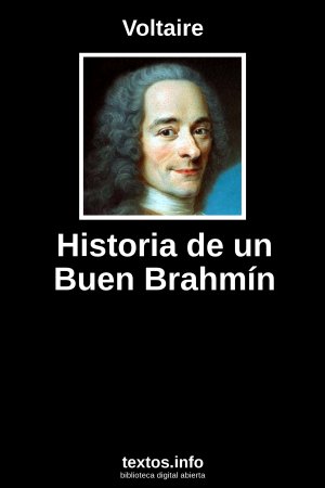 Historia de un Buen Brahmín, de Voltaire