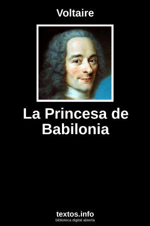 La Princesa de Babilonia, de Voltaire