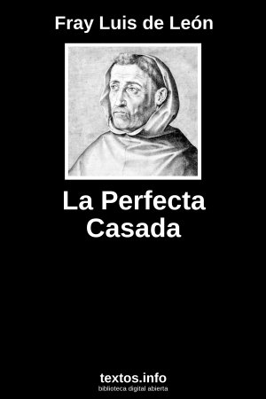 La Perfecta Casada, de Fray Luis de León