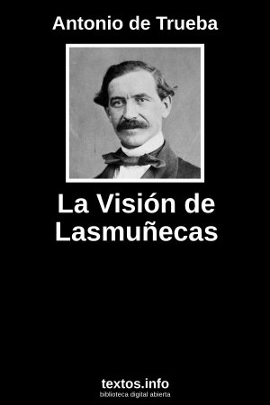 La Visión de Lasmuñecas, de Antonio de Trueba
