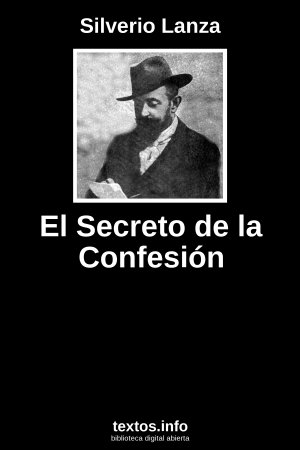 El Secreto de la Confesión, de Silverio Lanza