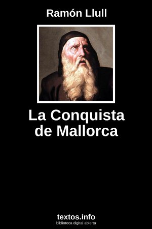 La Conquista de Mallorca, de Ramón Llull