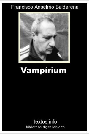 Vampírium, de Francisco A. Baldarena