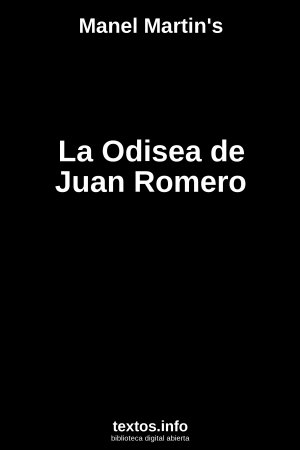 La Odisea de Juan Romero, de Manel Martin's