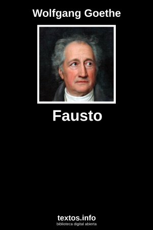 Fausto, de Wolfgang Goethe