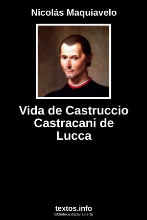 Vida de Castruccio Castracani de Lucca, de Nicolás Maquiavelo