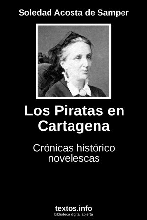 Los Piratas en Cartagena, de Soledad Acosta de Samper