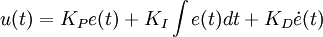 u (t) = K_P e (t) + K_i \ int E (t) dt + K_D \ dot {e} (t)