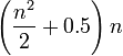 \ Left (\ frac {n ^ 2} {2} + 0,5 \ right) n