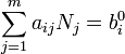 \ Sum_ {j = 1} ^ m a_ {ij} n_j = b_i ^ 0