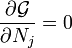 \ Frac {\ partial \ mathcal {G}} {\ n_j partielle} = 0