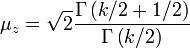 \ Mu_z = \ sqrt {2} \ frac {\ Gamma \ left (k / 2 + 1/2 \ right)} {\ Gamma \ gauche (k / 2 \ right)}