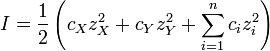 I = \ frac {1} {2} \ left (c_X z_X ^ 2 + c_Y z_Y ^ 2 + \ sum_ {i = 1} ^ n C_I z_i ^ 2 \ right)