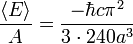 \ Frac {\ langle E \ rangle} {A} = \ frac {- \ hbar c \ pi ^ {2}} {3 \ cdot 240 a ^ {3}}
