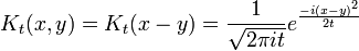 
K_t(x,y) = K_t(x-y) = {1\over \sqrt{2\pi it}} e^{-i(x-y)^2 \over 2t} 
\,