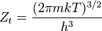 Z_t = \ frac {(MKT 2 \ pi) ^ {3/2}} {h ^ 3}