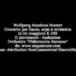 Mozart – Concerto Per Flauto E Arpa K 299 – Ii Andantino – Philarmonia Baroque